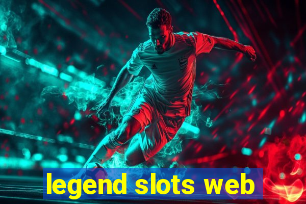 legend slots web