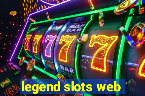 legend slots web