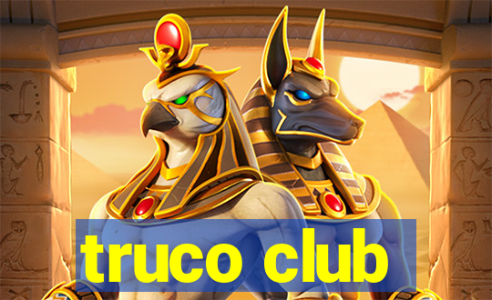 truco club