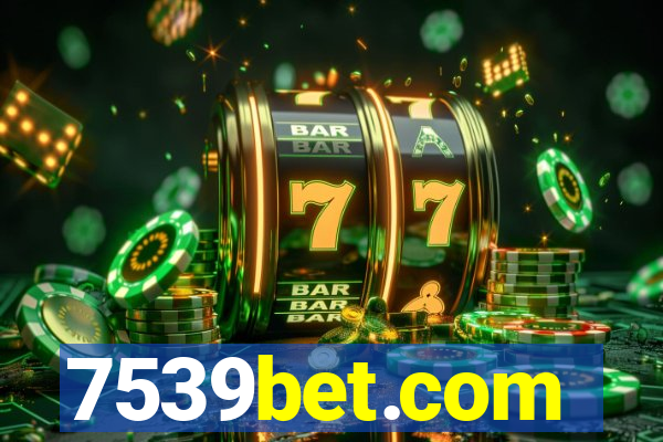 7539bet.com