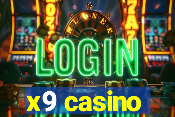 x9 casino