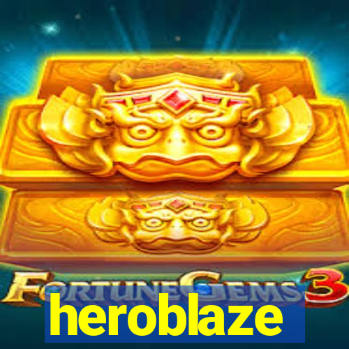 heroblaze