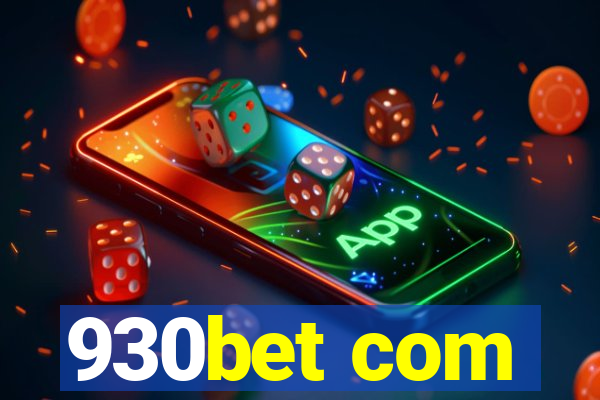 930bet com