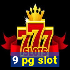 9 pg slot