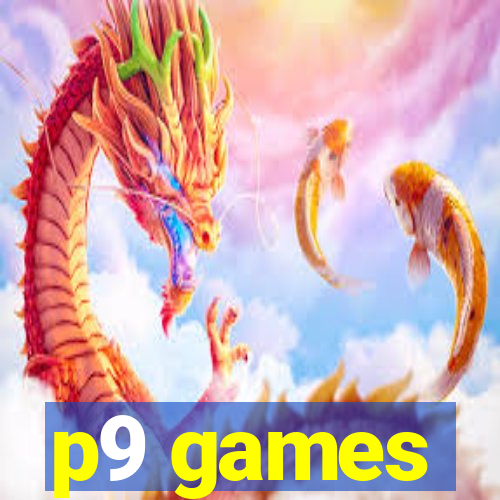 p9 games