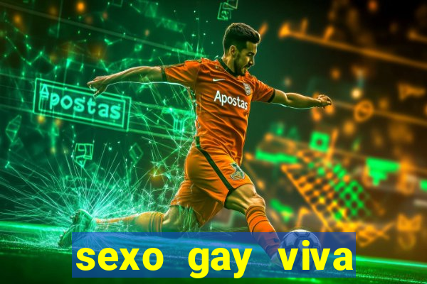 sexo gay viva local santos