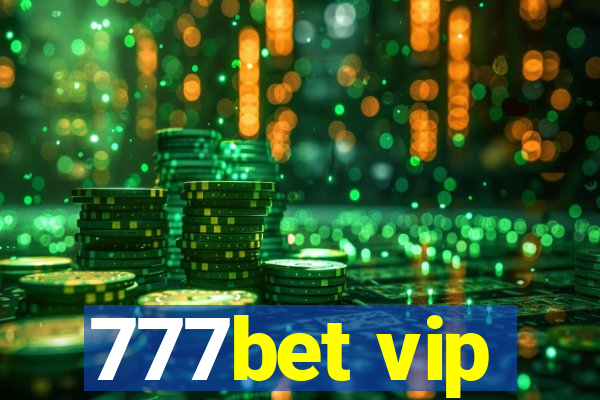 777bet vip