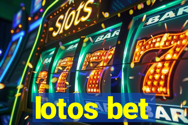 lotos bet