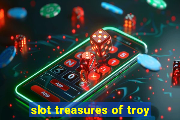 slot treasures of troy