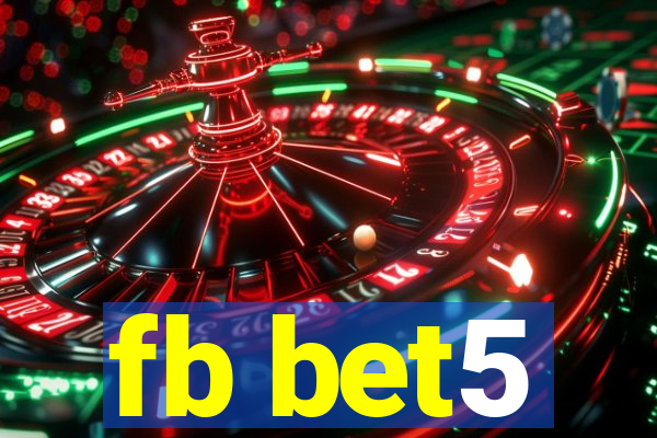 fb bet5