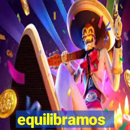 equilibramos