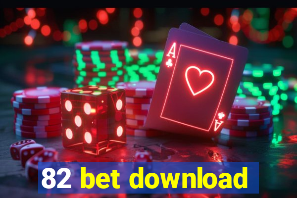 82 bet download