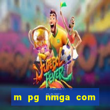 m pg nmga com fortune tiger