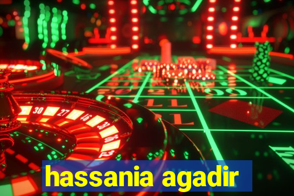 hassania agadir