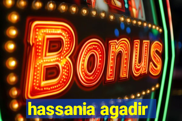 hassania agadir