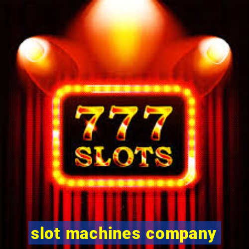 slot machines company