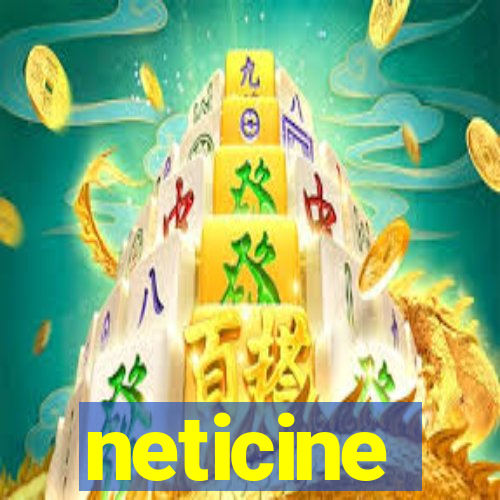 neticine