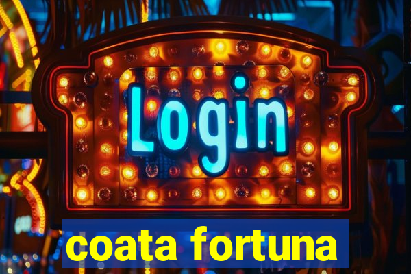 coata fortuna