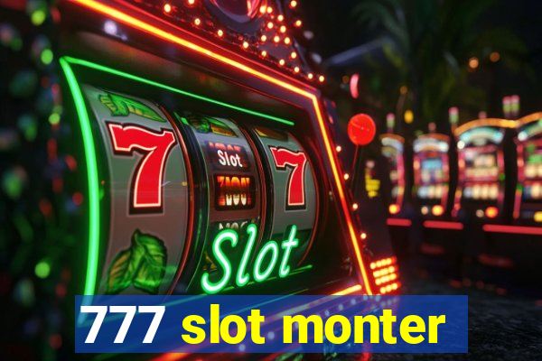 777 slot monter