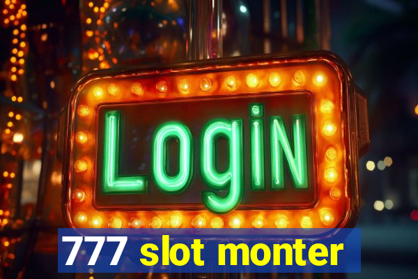 777 slot monter