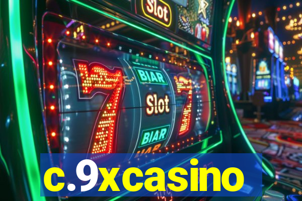 c.9xcasino