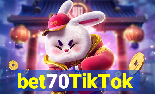 bet70TikTok