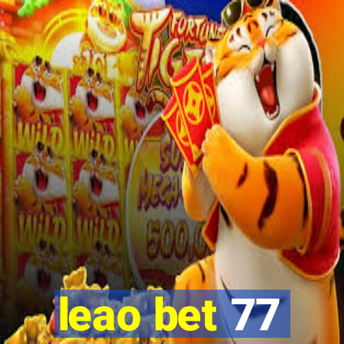 leao bet 77