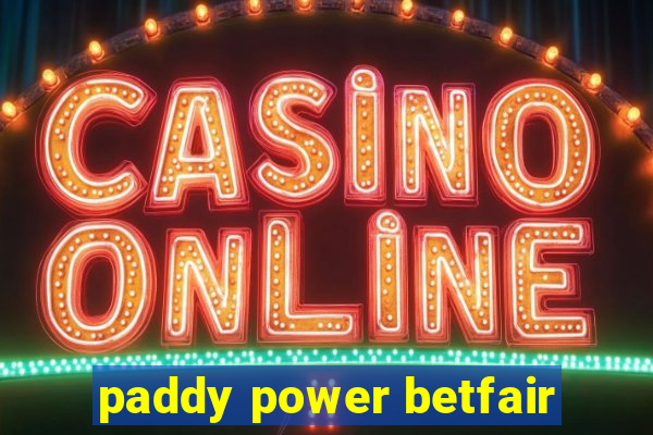 paddy power betfair