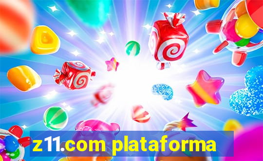 z11.com plataforma