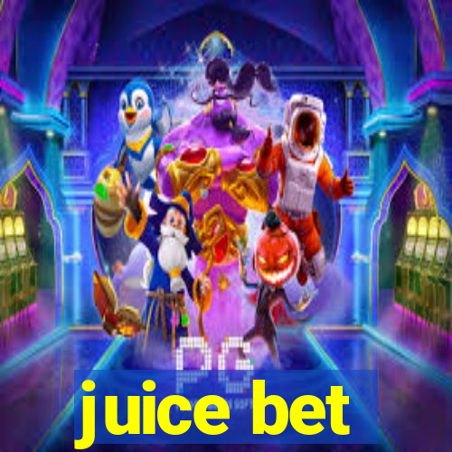 juice bet