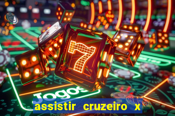 assistir cruzeiro x flamengo multicanais