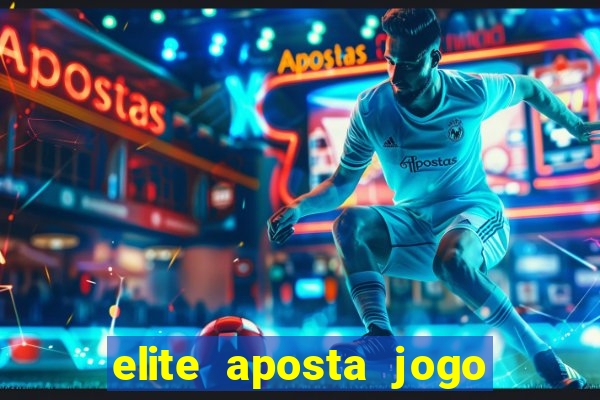 elite aposta jogo do bicho