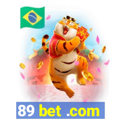 89 bet .com