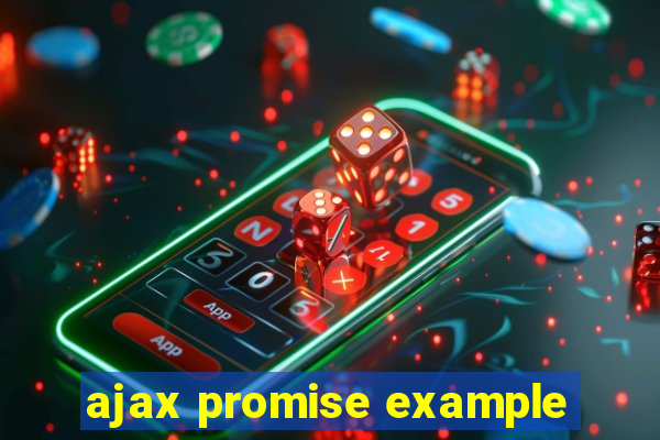 ajax promise example