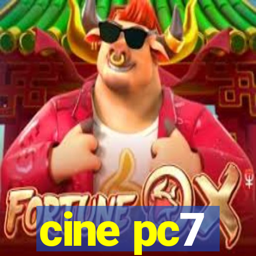 cine pc7