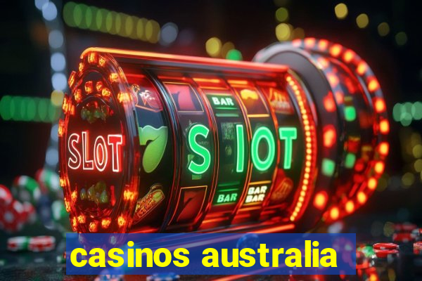 casinos australia