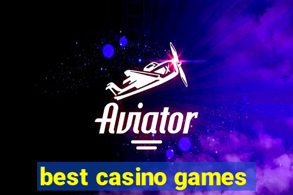 best casino games