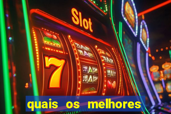 quais os melhores jogos para apostar hoje