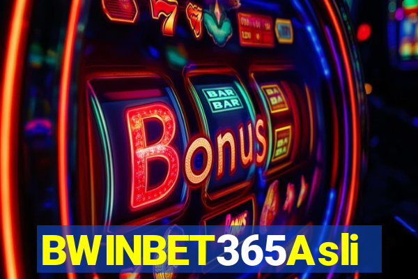 BWINBET365Asli