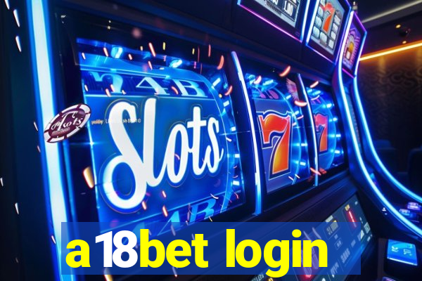 a18bet login