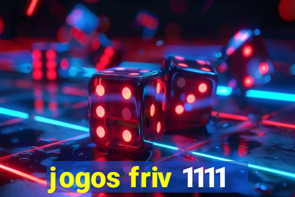 jogos friv 1111