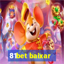 81bet baixar