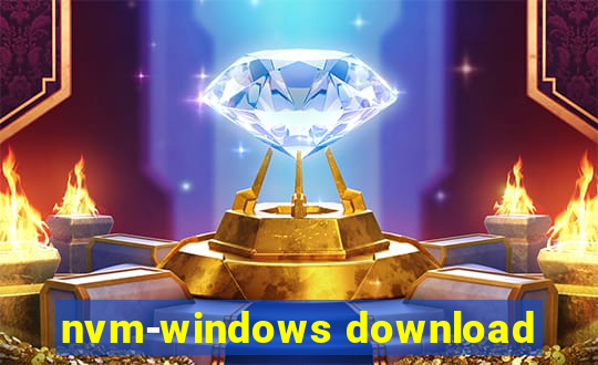 nvm-windows download