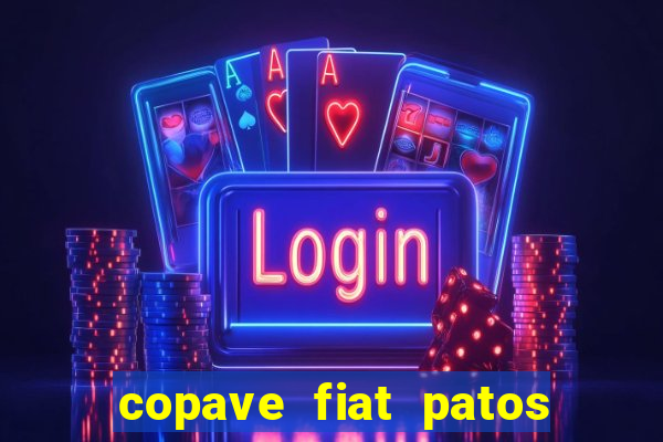 copave fiat patos de minas