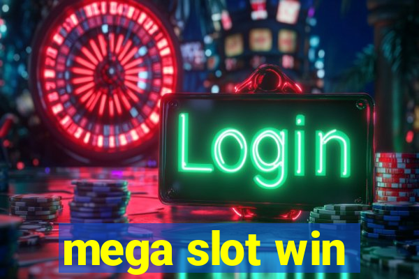 mega slot win