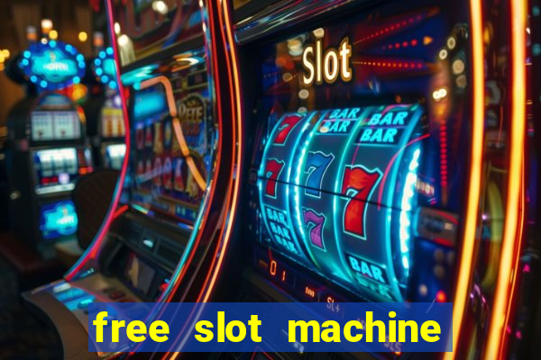 free slot machine games casino