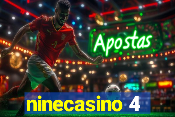 ninecasino 4