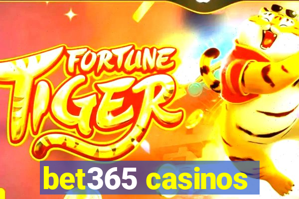 bet365 casinos