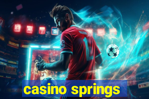 casino springs