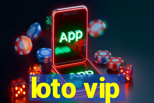 loto vip